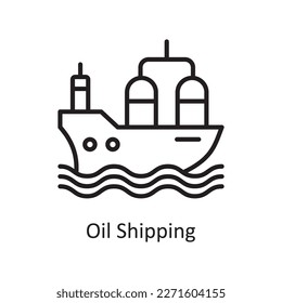 Oil Shipping vector outline Icon Design illustration. Logistic Symbol on White background EPS 10 File