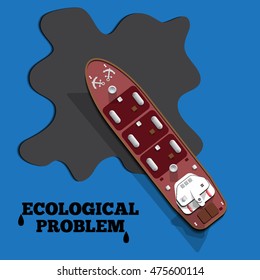 Oil Spill. Ecological Problem. Vector Illustration.