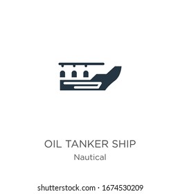 Vector de icono del buque petrolero. Icono de moda del buque cisterna de aceite plano de la colección náutica aislado en fondo blanco. La ilustración vectorial se puede utilizar para diseño gráfico web y móvil, logotipo, eps10
