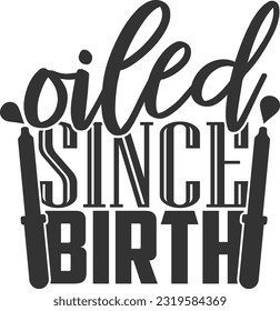 Oiled Since Birth - Essential Oils