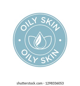 Oily Skin Icon. Label With Skin Type Indicator For Personal Care Products.