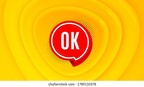 OK badge. Geometric plastic design banner. Approved chat bubble icon. Orange shape background. Promotional plastic flyer design. OK badge promotion banner. Fluid gradient shapes composition. Vector