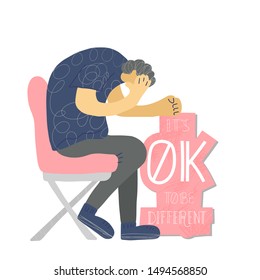It's ok to be different. Mental disorder. Boy sitting on the chair with hand drawn quote. Vector illustration