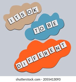 Its ok to be different word stock illustration.