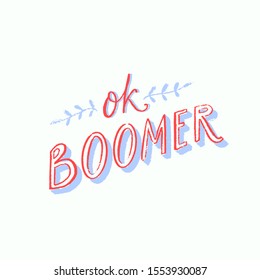 Ok boomer text, hand lettering inscription. Generation z quote for t-shirt print, sarcastic cards and apparel design. Funny artistic illustration. Retro text decoration, orange words with blue shadow 