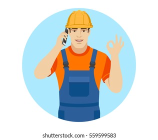 OK! Builder talking on the phone and show a okay hand sign. Portrait of builder in a flat style. Vector illustration.