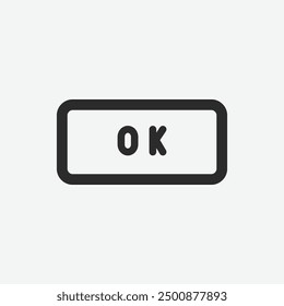 Icono de Botón OK. OK Botón aislado sobre fondo blanco. OK Ilustración vectorial de Botón. Firma. Símbolo Botón. Elemento. Silueta. Logotipo. Web