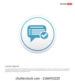 Ok Chat Speech Bubble Hexa White Background icon template - Free vector icon