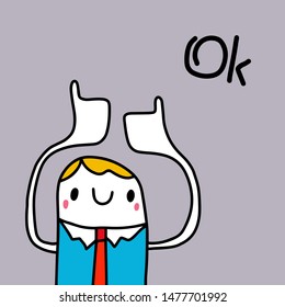 Ok cute businessman cartoon style hand drawn vector illustration on grey background creative