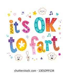 it's ok to fart