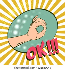 OK hand gesture, signifying agreement. Imitation retro illustrations. Vintage picture with halftones. Positive mood and good luck. pop art style. Business concept.