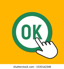 Ok icon. Accept, approve concept. Hand Mouse Cursor Clicks the Button. Pointer Push Press