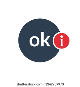 Ok icon with information sign. Ok icon and about, faq, help, hint symbol 