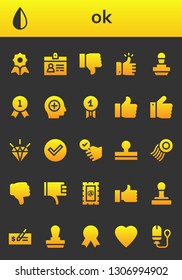 ok icon set. 26 filled ok icons.  Simple modern icons about  - Quality, Negative, Accreditation, Dislike, Like, Stamp, Positive, Thumbs up, Check, Satisfied, Thumbs down, Thumb up