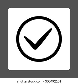 OK icon. This flat rounded square button uses black and white colors and isolated on a gray background.