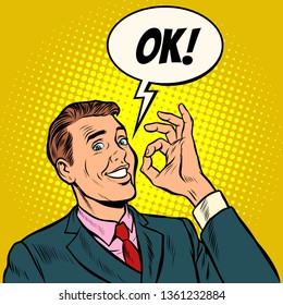 OK man businessman. hand gesture okay. success good. Pop art retro vector illustration vintage kitsch 50s 60s