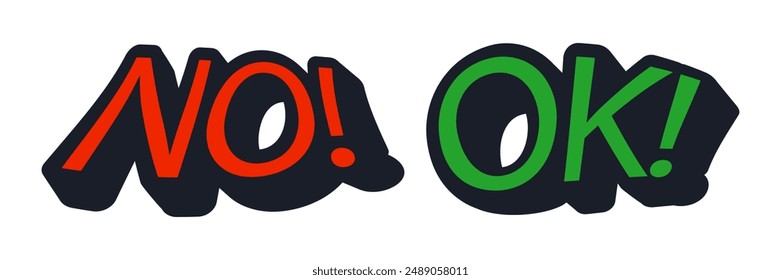 Ok or no text in comic style. Symbols YES and NO button for vote