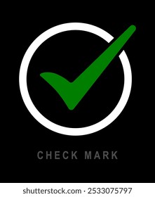 Símbolo OK, ícone Concluído, ícone Enviar vetor, sinal de sucesso isolado, marca de escala ilustração vetorial, marca de seleção ícone verde, verificar símbolo isolado.