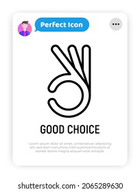 Ok Symbol, Handgeste dünne Linie Symbol. Gute Wahl. Moderne Vektorgrafik.