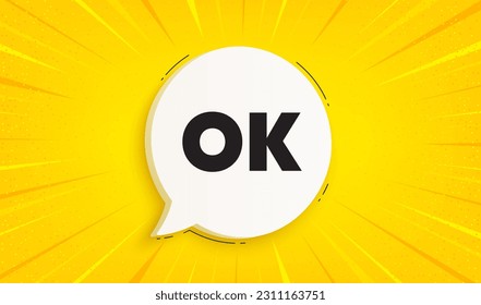 OK Texttag. Sprechen Blase Sonnenbrand Banner. Genehmigte OK-Nachricht. Fertig oder gutes Deal-Symbol. OK Chat-Sprachnachricht. Gelbe Sonne brach Hintergrund aus. Vektorgrafik