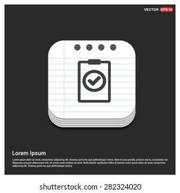 Ok tick Checklist Icon Icon - abstract logo type icon - glossy notepad book icon button background. Vector illustration