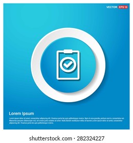 Ok tick Checklist Icon Icon - abstract logo type icon - abstract Blue button on white sticker shadow background. Vector illustration