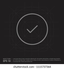 Ok tick icon - Black Creative Background - Free vector icon