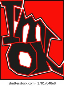 i am ok. vector illustration for printing on T-shirts, bags, mugs. Angular lettering in bright red and black