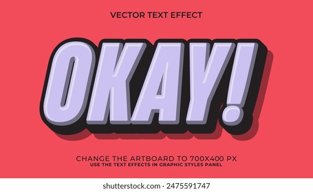 Okay 3D Texteffekt, Schriftart editierbar, Typografie