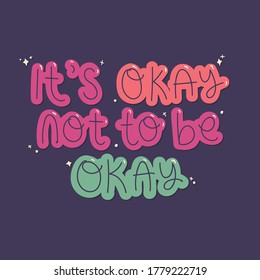 It's okay not to be okay quote