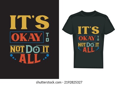 314 It's Okay Not To Be Okay Images, Stock Photos & Vectors | Shutterstock