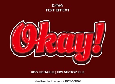 okay text effect with red color editable.