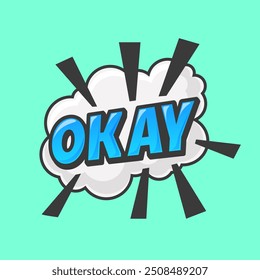 Okay Text Logo Cartoon Vector Icon Illustration. Nature Object Icon Concept Isolated Premium Vector. Flat Cartoon Style