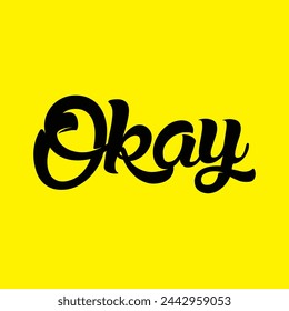 okay text on yellow background.