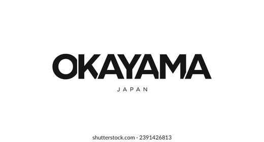 Okayama in the Japan emblem for print and web. Design features geometric style, vector illustration with bold typography in modern font. Graphic slogan lettering isolated on white background.