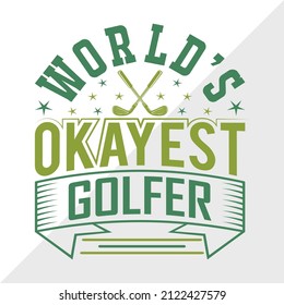 World’s Okayest Golfer Printable Vector Illustration