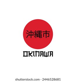Okinawa t-shirt design. T shirt design with  Okinawa   typography for t-shirt print, poster and clothing.  Translation: Okinawa