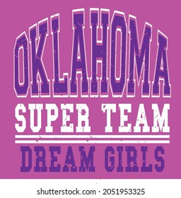 Oklahoma Super team slogan vector illustration for t-shirt and other uses
