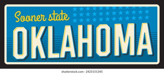 Oklahoma US state retro travel plate, old plaque, vintage vector banner. Sign for travel destination. Retro board, postcard, antique signboard with typography, touristic landmark plaque, sooner state