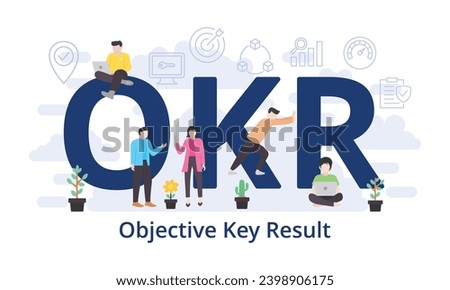 OKR - Objective Key Result concept with big word text acronym and team people in modern flat style vector illustration