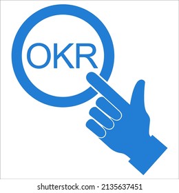 OKR - Objective Key Results acronym, New business concept