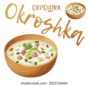 Okroshka bowl vector icon isolated on white background. Russian cold soup with cucumber, radish, potato cartoon illustration, in the wooden bowl