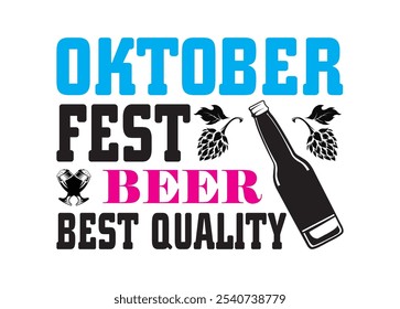 Oktober Fest Beer Best Quality Vector For Print,  Oktober Fest Beer Best Quality Clipart, Oktober Fest Beer Best Quality Vector Illustration