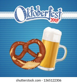 Oktoberfest 2019 background with a pretzel and a glass of beer