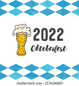 Oktoberfest 2022 - Beer Festival. Hand-drawn Doodle Elements. German Traditional holiday. Glass mug of beer on a white background with blue rhombuses and lettering.