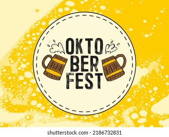 Oktoberfest 2022 - Beer Festival. Hand-drawn Doodle elements. German Traditional holiday. Round emblem with beer mugs and text on a light beer background.