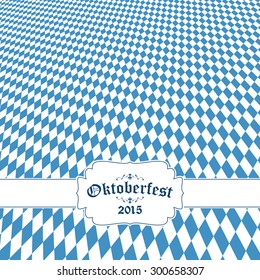 Oktoberfest background with blue-white checkered pattern, banner and text Oktoberfest 2015 (german)