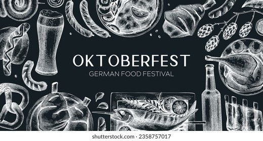 Oktoberfest background. German food and drinks menu design template. Meat dishes sketches. German cuisine vintage frame. Traditional beer festival banner. Oktoberfest party on chalkboard