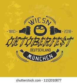 Oktoberfest. Background on holiday. Background, inscription, emblem, logo, postcard, banner...