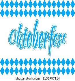 Oktoberfest banner with blue geometric pattern. Beer festival lettering typography. Oktoberfest logo, flyer, sticker design element. Vector illustration.